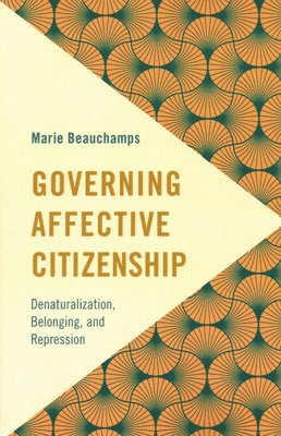 Governing Affective Citizenship 1