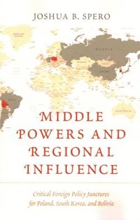 bokomslag Middle Powers and Regional Influence
