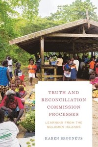 bokomslag Truth and Reconciliation Commission Processes