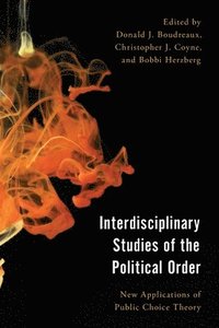bokomslag Interdisciplinary Studies of the Political Order