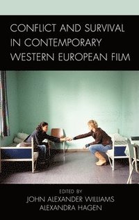 bokomslag Conflict and Survival in Contemporary Western European Film