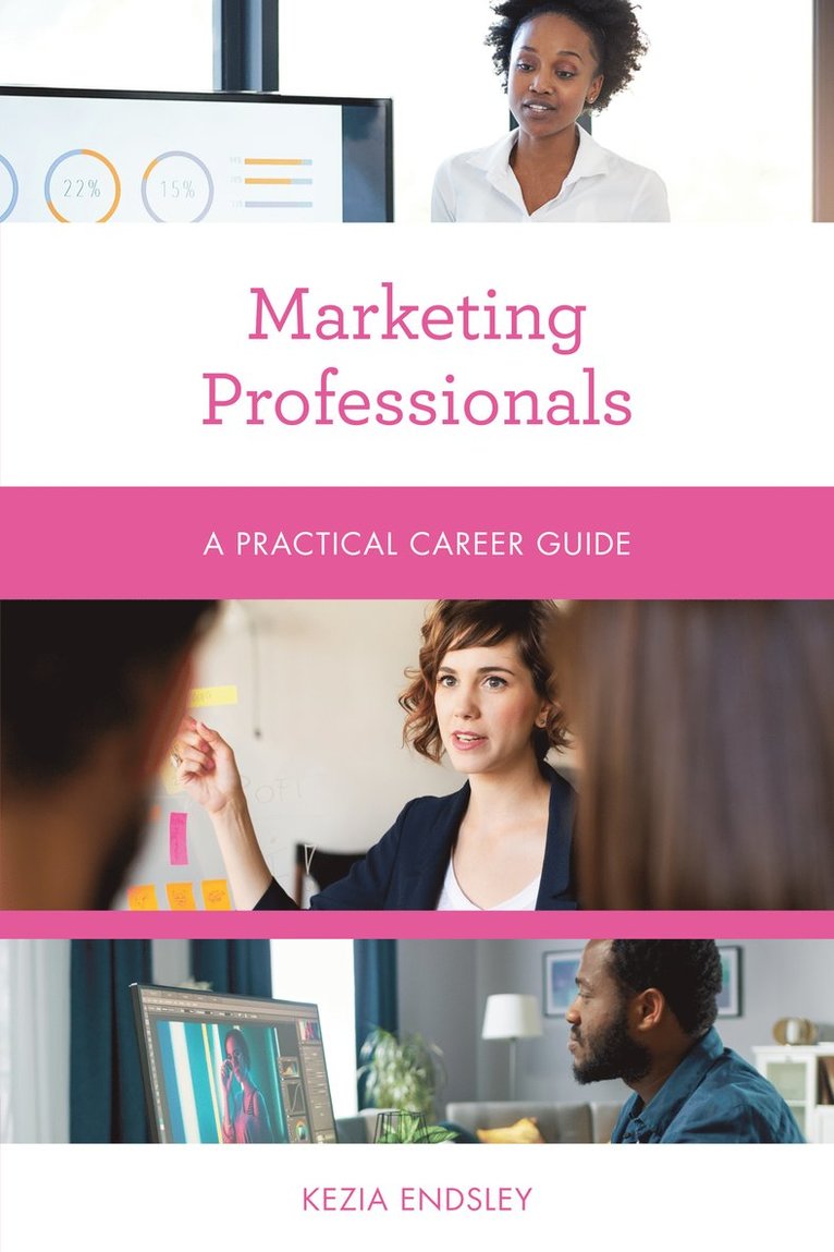 Kezia Endsley - Marketing Professionals, Häftad