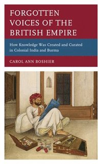 bokomslag Forgotten Voices of the British Empire