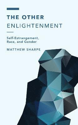 The Other Enlightenment 1