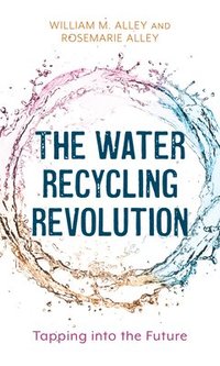 bokomslag The Water Recycling Revolution