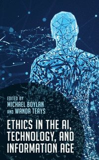 bokomslag Ethics in the AI, Technology, and Information Age