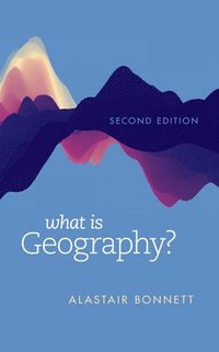 bokomslag What Is Geography?