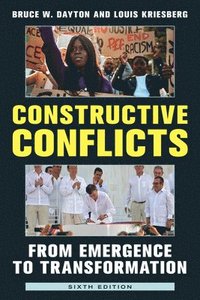 bokomslag Constructive Conflicts: From Emergence to Transformation