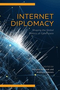 bokomslag Internet Diplomacy