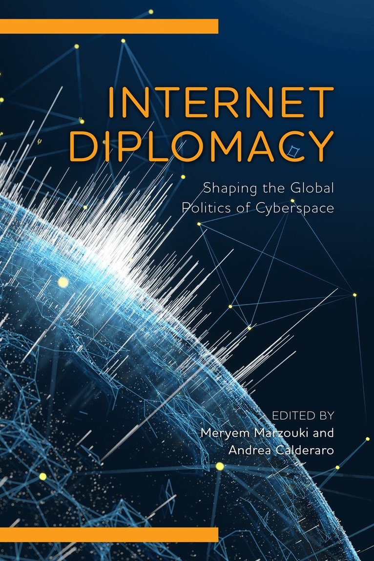 Meryem Marzouki, Andrea Calderaro - Internet Diplomacy, Inbunden