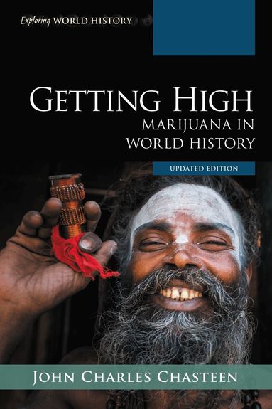 John Charles Chasteen - Getting High, Häftad