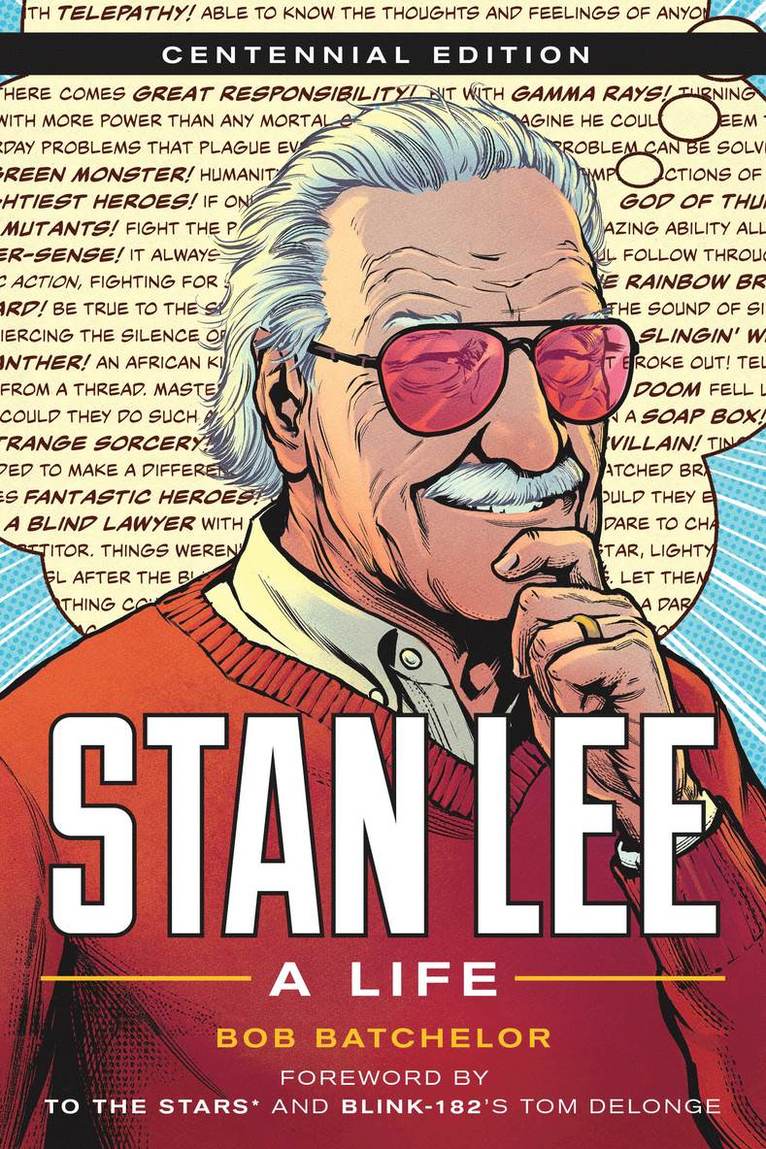 Bob Batchelor, Bob (historian) Batchelor - Stan Lee, Inbunden