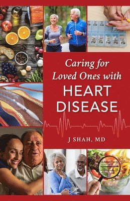 Caring for Loved Ones with Heart Disease 1