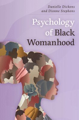 Psychology of Black Womanhood 1