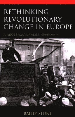Rethinking Revolutionary Change in Europe