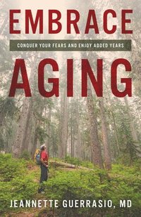 bokomslag Embrace Aging