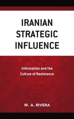 bokomslag Iranian Strategic Influence