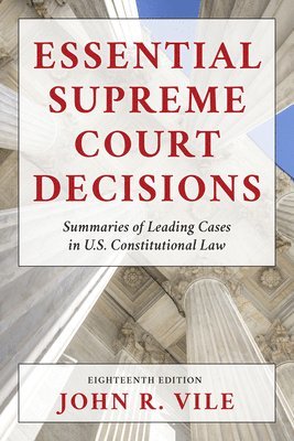 Essential Supreme Court Decisions 1