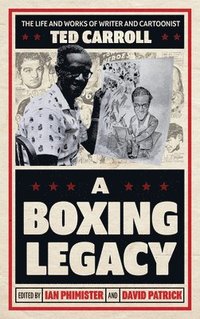 bokomslag A Boxing Legacy