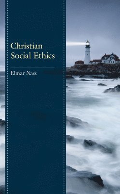 Christian Social Ethics 1