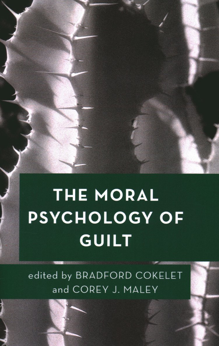 Moral Psychology of Guilt