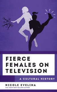 bokomslag Fierce Females on Television