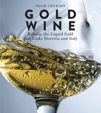 bokomslag Gold Wine