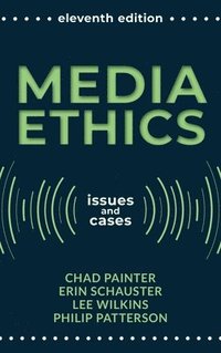 bokomslag Media Ethics