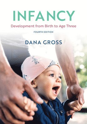 Dana Gross - Infancy, Häftad