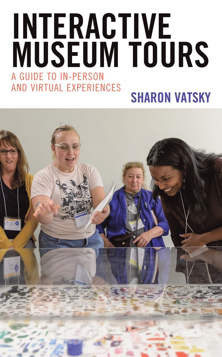 Sharon Vatsky - Interactive Museum Tours, Inbunden