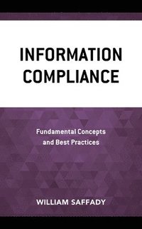 bokomslag Information Compliance