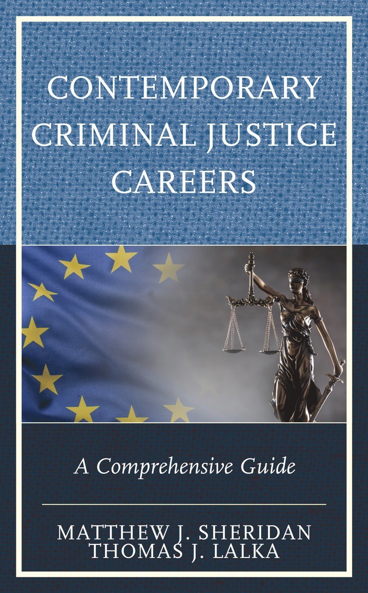 Contemporary Criminal Justice Careers