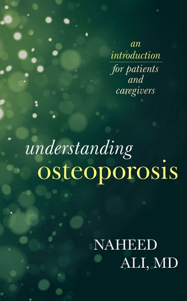 bokomslag Understanding Osteoporosis