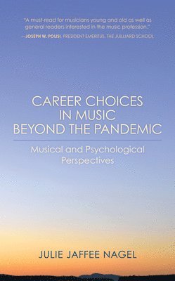 bokomslag Career Choices in Music beyond the Pandemic