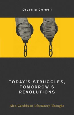 Today's Struggles, Tomorrow's Revolutions 1