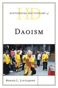 bokomslag Historical Dictionary of Daoism