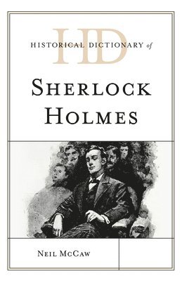 Historical Dictionary of Sherlock Holmes 1