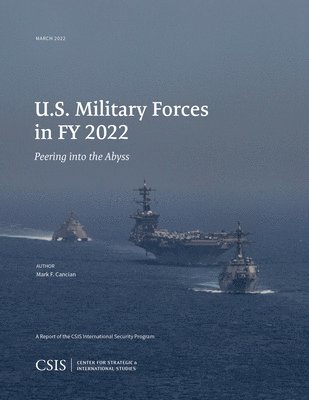 U.S. Military Forces in FY 2022 1