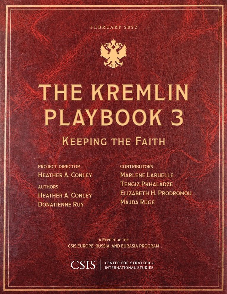 Heather A. Conley, Donatienne Ruy, Heather A Conley - Kremlin Playbook 3, Häftad