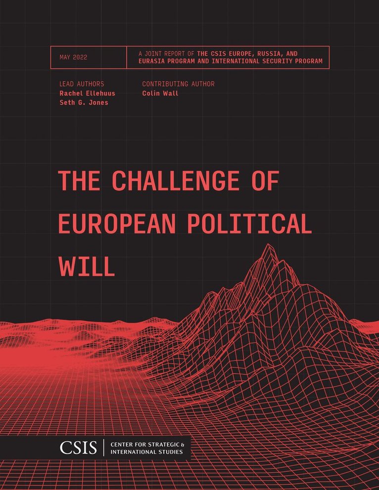 The Challenge of European Political Will 1