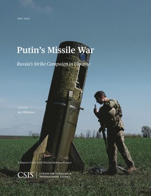 Putin's Missile War 1