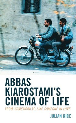 Abbas Kiarostami's Cinema of Life 1