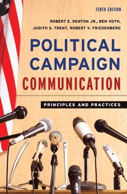 Robert E. Denton Jr., Ben Voth, Judith S. Trent, Robert V. Friedenberg, Jr. Denton, Robert E., Robert E. Denton - Political Campaign Communication, Häftad