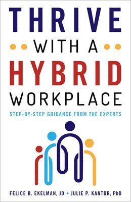 Thrive with a Hybrid Workplace 1