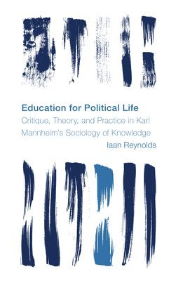 bokomslag Education for Political Life