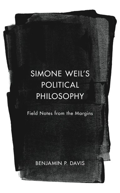 bokomslag Simone Weil's Political Philosophy