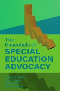 bokomslag The Essentials of Special Education Advocacy