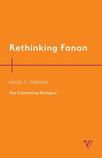 bokomslag Rethinking Fanon