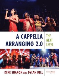 bokomslag A Cappella Arranging 2.0