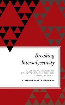 bokomslag Breaking Intersubjectivity